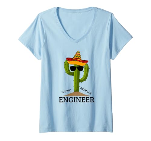 Damen Nacho Average Engineer Lustiger Kaktus Mexikanische Technik T-Shirt mit V-Ausschnitt von Nacho Average Engineer - Apparel & Gifts