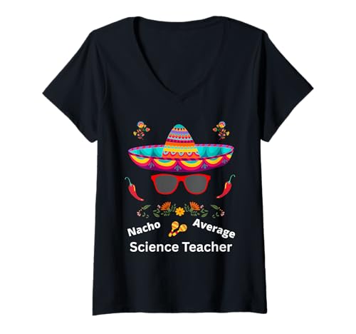 Damen Nacho Average Science Teacher Fun Design für Tech-Liebhaber T-Shirt mit V-Ausschnitt von Nacho Average Engineer Design for Fun Parties