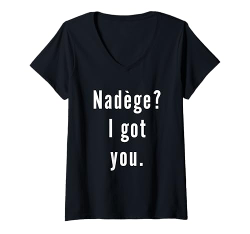 Damen Nadège? Ich hab Dich. T-Shirt mit V-Ausschnitt Damen Nadège? Ich hab Dich. T-Shirt mit V-Ausschnitt von Nadège? I.Got.You. Birthday Name Funny