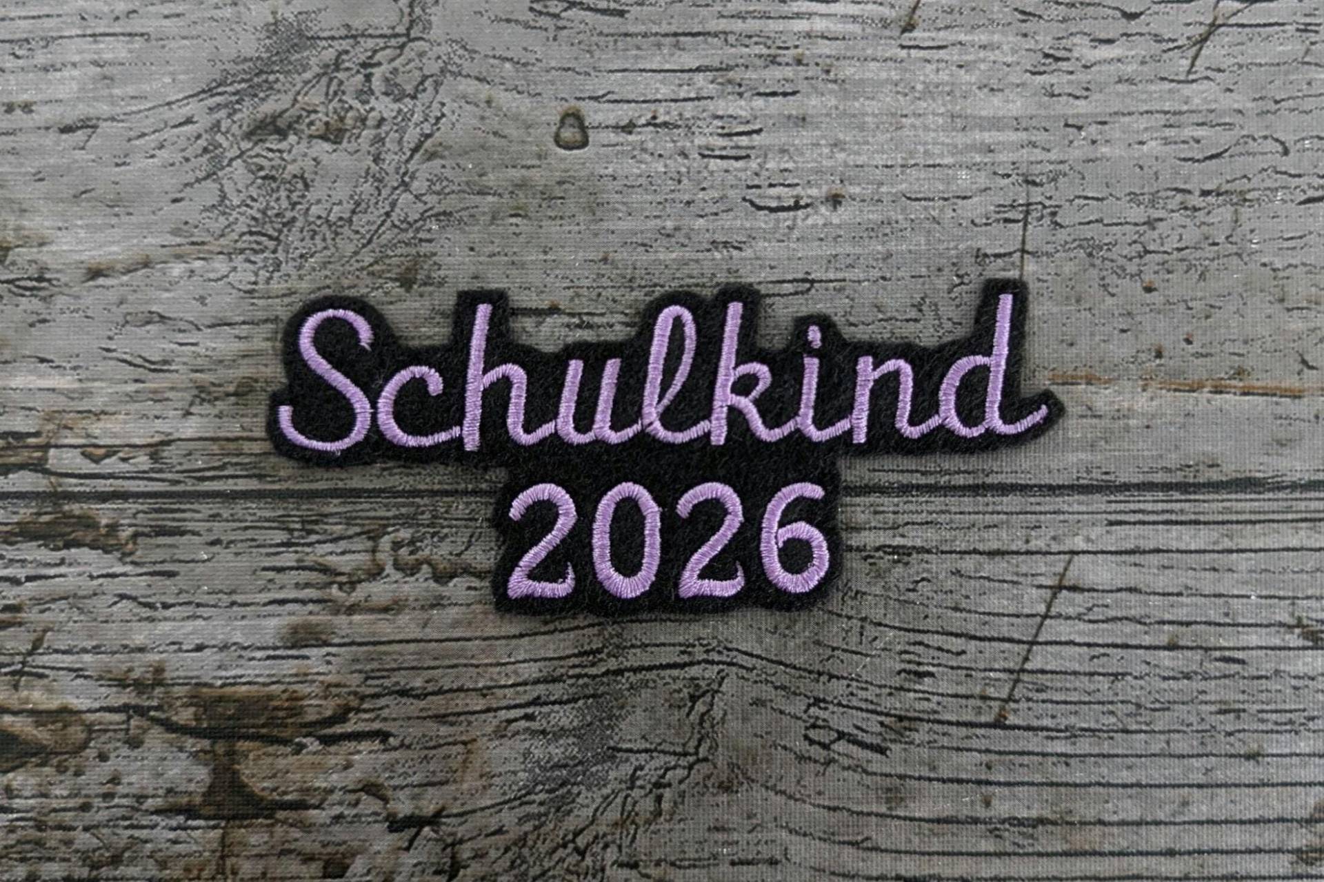 Schrift Nr. 26 Schulkind 2026 Aufnäher, Patch, Bügelbild, Gestickt, Iron-On, Embroidery von NaehundStickliebe