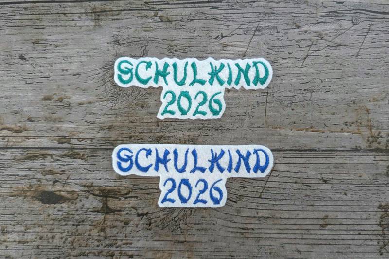 Schrift Nr. 28, Schulkind 2026, Aufnäher, Patch, Bügelbild, Gestickt, Iron-On, Embroidery Schrift Nr. 28, Schulkind 2026, Aufnäher, Patch, Bügelbild, Gestickt, Iron-On, Embroidery von NaehundStickliebe