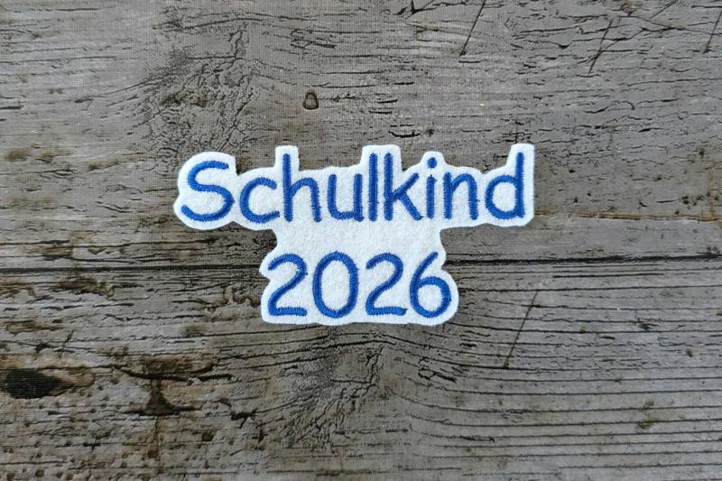 Schrift Nr. 3, Schulkind 2026 Aufnäher, Patch, Bügelbild, Gestickt, Iron-On, Embroidery Schrift Nr. 3, Schulkind 2026 Aufnäher, Patch, Bügelbild, Gestickt, Iron-On, Embroidery von NaehundStickliebe