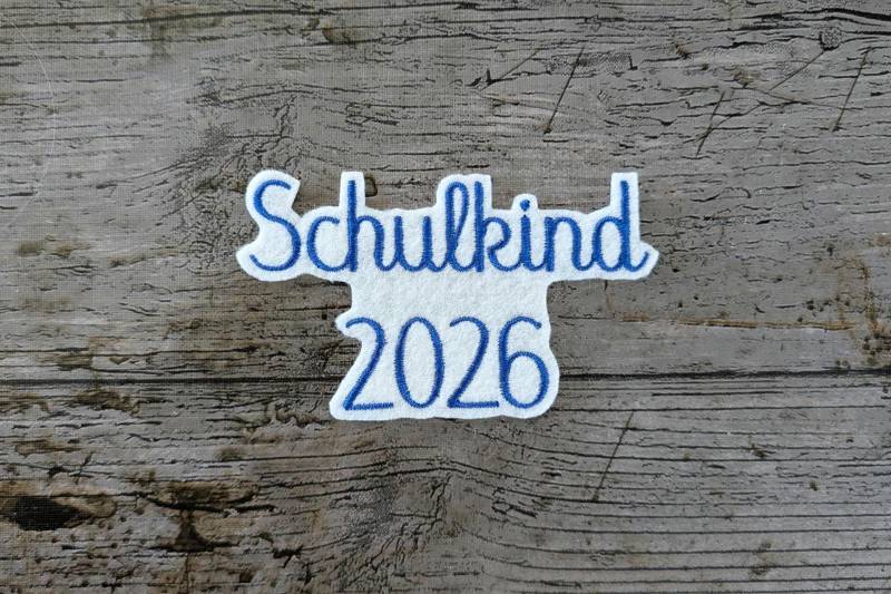 Schrift Nr. 33, Schulkind 2026, Aufnäher, Patch, Bügelbild, Gestickt, Iron-On, Embroidery Schrift Nr. 33, Schulkind 2026, Aufnäher, Patch, Bügelbild, Gestickt, Iron-On, Embroidery von NaehundStickliebe