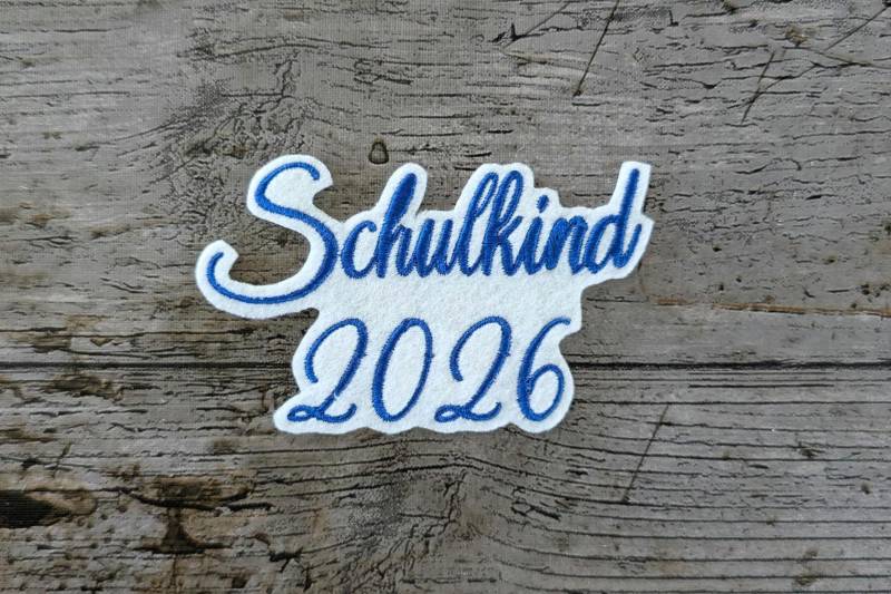 Schrift Nr. 34 Schulkind 2026, Aufnäher, Patch, Bügelbild, Gestickt, Iron-On, Embroidery Schrift Nr. 34 Schulkind 2026, Aufnäher, Patch, Bügelbild, Gestickt, Iron-On, Embroidery von NaehundStickliebe