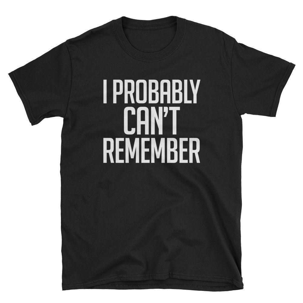 "Lustiges "Ich Kann Mich Nicht Erinnern" T-Shirt - Unisex Kurzarm T-Shirt." "Lustiges "Ich Kann Mich Nicht Erinnern" T-Shirt - Unisex Kurzarm T-Shirt." von NamasteMFG