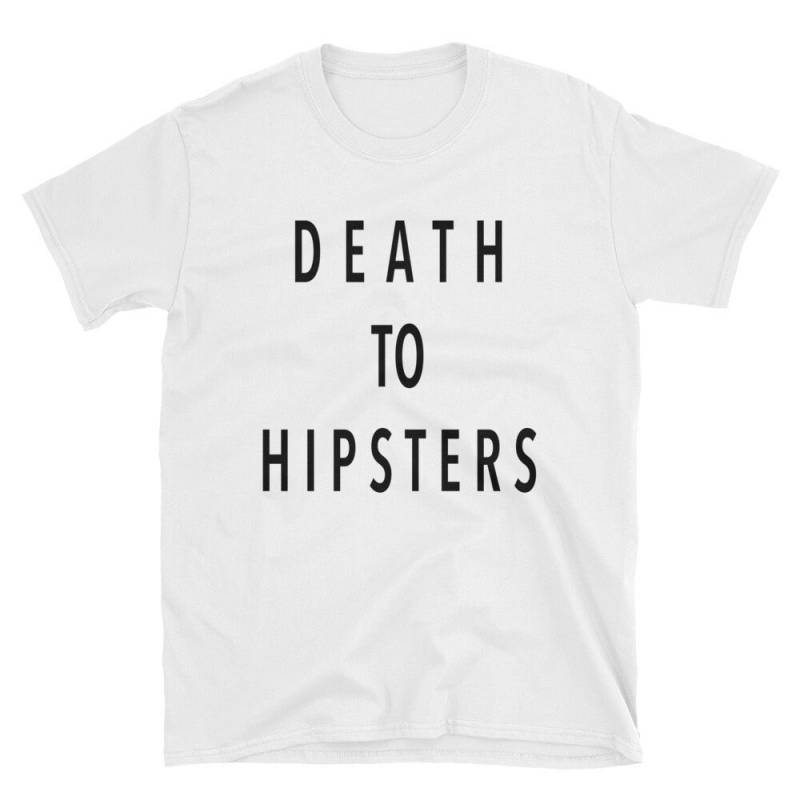 Tod, Hipster Lustige T-Shirt-Kurzarm-Unisex T-Shirt von NamasteMFG