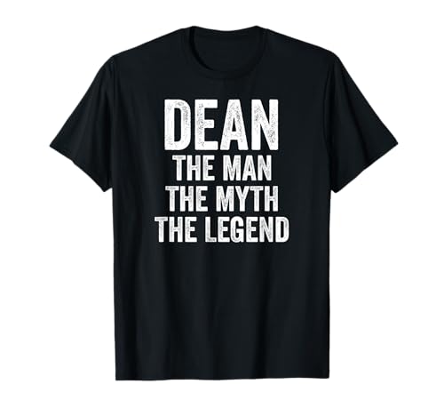 Dean The Man The Myth The Legend Shirt Vorname Dean T-Shirt von Name Dean Funny Shirts