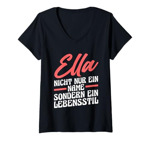 Damen Vorname Ella T-Shirt mit V-Ausschnitt Damen Vorname Ella T-Shirt mit V-Ausschnitt von Name Ella Geschenk