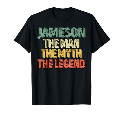 Jameson The Man The Myth The Legend Shirt Vorname T-Shirt von Name Jameson Funny Shirts