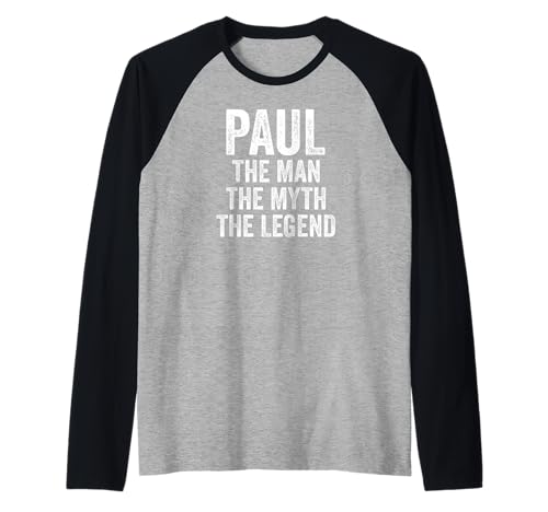 Herren Paul The Man The Myth The Legend Shirt Vorname Paul Raglan Herren Paul The Man The Myth The Legend Shirt Vorname Paul Raglan von Name Paul Funny Shirts