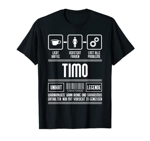 Herren Timo Name Vorname Timo Spruch T-Shirt von Name Timo Lustige Sprüche Geburtstag