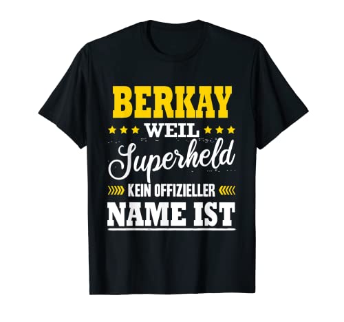 Herren Name Berkay Vorname Namensgeschenke Namenstag Fun T-Shirt Herren Name Berkay Vorname Namensgeschenke Namenstag Fun T-Shirt von Name Vorname Spruch Kein Offizieller Superheld Fun