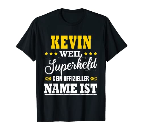 Herren Name Kevin Vorname Namensgeschenke Namenstag Fun T-Shirt Herren Name Kevin Vorname Namensgeschenke Namenstag Fun T-Shirt von Name Vorname Spruch Kein Offizieller Superheld Fun