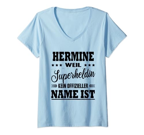 Damen Name Hermine Vorname Namensgeschenke Namenstag Fun T-Shirt mit V-Ausschnitt Damen Name Hermine Vorname Namensgeschenke Namenstag Fun T-Shirt mit V-Ausschnitt von Name Vorname Spruch Keine Offizielle Superheldin