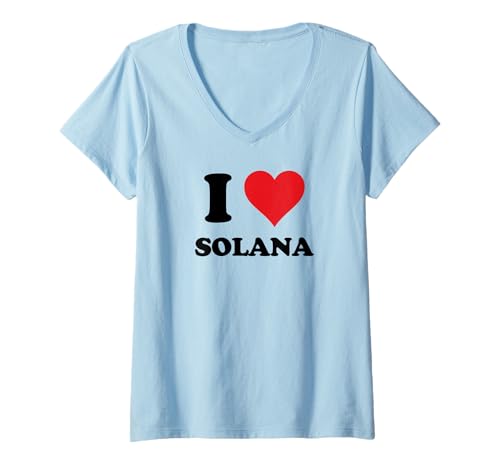 Damen I Heart Solana First Name I Love Personalized Stuff T-Shirt mit V-Ausschnitt Damen I Heart Solana First Name I Love Personalized Stuff T-Shirt mit V-Ausschnitt von Named Custom Novelty Given Name Valentines Merch