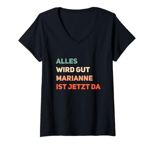 Damen Name Ich Bin Marianne T-Shirt mit V-Ausschnitt von Namen Geschenk Marianne