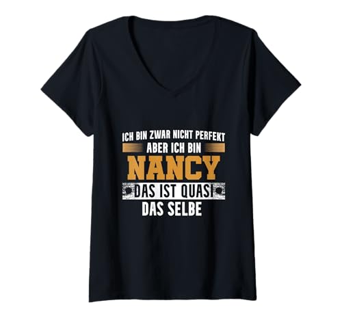 Damen Name Nancy Ich Bin Nancy T-Shirt mit V-Ausschnitt Damen Name Nancy Ich Bin Nancy T-Shirt mit V-Ausschnitt von Namen Geschenk Nancy