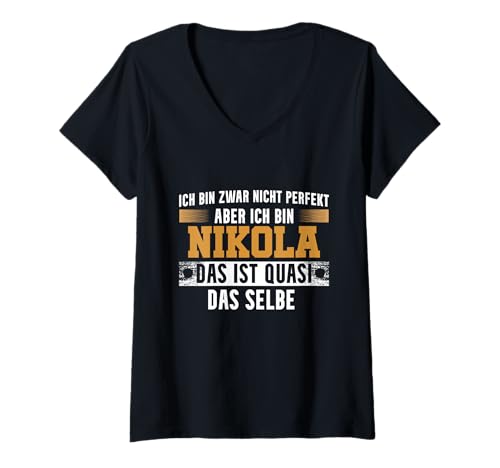Damen Name Nikola Ich Bin Nikola T-Shirt mit V-Ausschnitt Damen Name Nikola Ich Bin Nikola T-Shirt mit V-Ausschnitt von Namen Geschenk Nikola