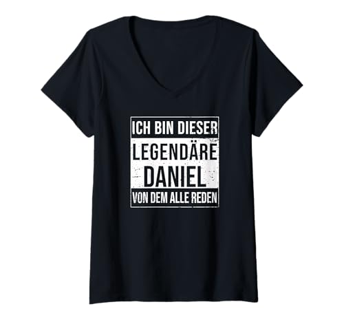 Damen Ich Bin Dieser legendäre Shirt Geschenkidee für Daniel T-Shirt mit V-Ausschnitt Damen Ich Bin Dieser legendäre Shirt Geschenkidee für Daniel T-Shirt mit V-Ausschnitt von Namens Geschenke für Männer Namens Geschenke Junge