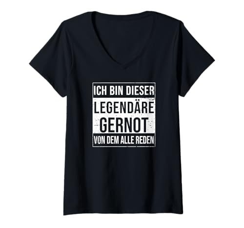 Damen Ich Bin Dieser legendäre Shirt Geschenkidee für Gernot T-Shirt mit V-Ausschnitt Damen Ich Bin Dieser legendäre Shirt Geschenkidee für Gernot T-Shirt mit V-Ausschnitt von Namens Geschenke für Männer Namens Geschenke Junge