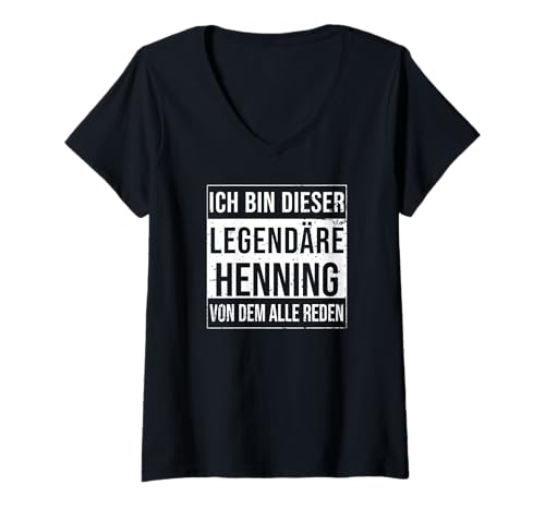 Damen Ich Bin Dieser legendäre Shirt Geschenkidee für Henning T-Shirt mit V-Ausschnitt Damen Ich Bin Dieser legendäre Shirt Geschenkidee für Henning T-Shirt mit V-Ausschnitt von Namens Geschenke für Männer Namens Geschenke Junge