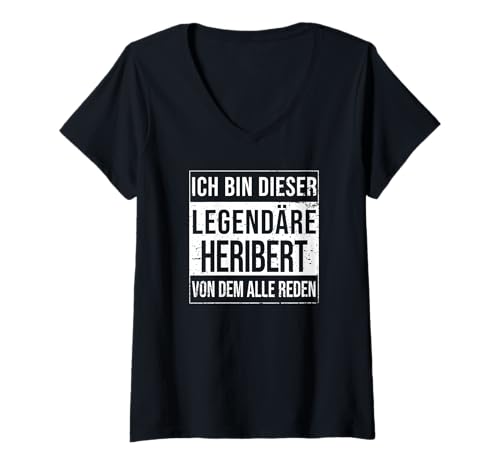 Damen Ich Bin Dieser legendäre Shirt Geschenkidee für Heribert T-Shirt mit V-Ausschnitt Damen Ich Bin Dieser legendäre Shirt Geschenkidee für Heribert T-Shirt mit V-Ausschnitt von Namens Geschenke für Männer Namens Geschenke Junge