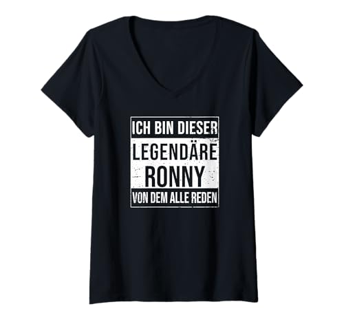 Damen Ich Bin Dieser legendäre Shirt Geschenkidee für Ronny T-Shirt mit V-Ausschnitt Damen Ich Bin Dieser legendäre Shirt Geschenkidee für Ronny T-Shirt mit V-Ausschnitt von Namens Geschenke für Männer Namens Geschenke Junge