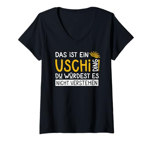 Damen Vorname Uschi Name Namenstag Spruch Das Ist Ein Uschi Ding T-Shirt mit V-Ausschnitt von Namensgeschenk Uschi Name Geschenk Geburtstag