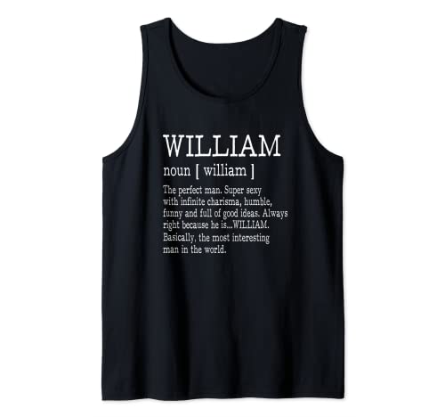 Erwachsene Definition – Vorname William Men T-Shirt lustig Tank Top von Names T Shirts For Men Women Gift