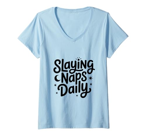 Damen Slaying Naps Daily Lustiger Schlafliebhaber T-Shirt mit V-Ausschnitt Damen Slaying Naps Daily Lustiger Schlafliebhaber T-Shirt mit V-Ausschnitt von Nap Enthusiasts United Apparel Collection