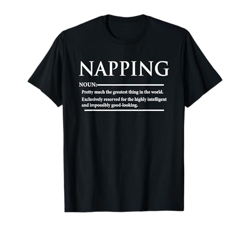 Nickerchen Definition Nappers Lustiger Humor Schlaf Männer Frauen T-Shirt Nickerchen Definition Nappers Lustiger Humor Schlaf Männer Frauen T-Shirt von Nap Genius Nappers Napping Squad Joke