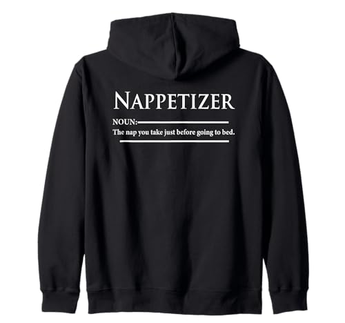 Nappertizer Definition Funny Sleep Napping Lovers Men Women Kapuzenjacke von Nap Lovers Bedtime Humor Sleepy Meme Humor