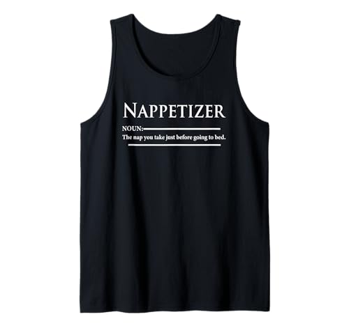 Nappertizer Definition Funny Sleep Napping Lovers Men Women Tank Top von Nap Lovers Bedtime Humor Sleepy Meme Humor