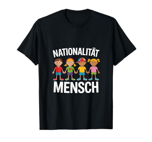 Nationalität Mensch Gleichheit Vielfalt Herren Damen T-Shirt Nationalität Mensch Gleichheit Vielfalt Herren Damen T-Shirt von Nationalität Vielfalt Gemeinsamkeit Miteinander