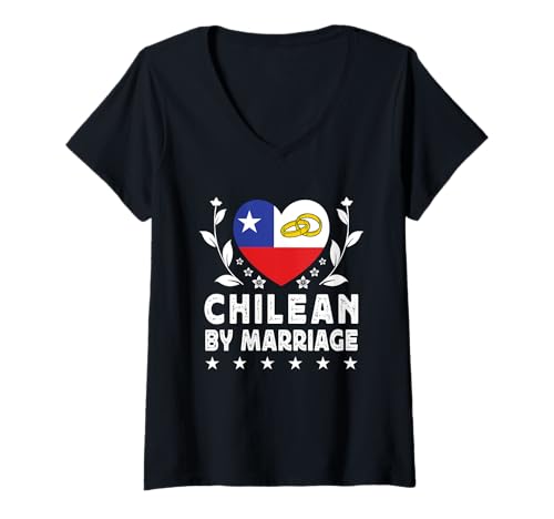 Damen Chilean by Marriage Chilean Wife Husband Chile Flag T-Shirt mit V-Ausschnitt Damen Chilean by Marriage Chilean Wife Husband Chile Flag T-Shirt mit V-Ausschnitt von Nations Spouses Novelty Designs ...