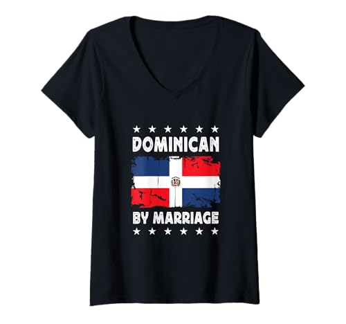 Damen Dominican by Marriage Dominican Wife Husband Dominican Flag T-Shirt mit V-Ausschnitt Damen Dominican by Marriage Dominican Wife Husband Dominican Flag T-Shirt mit V-Ausschnitt von Nations Spouses Novelty Designs ...