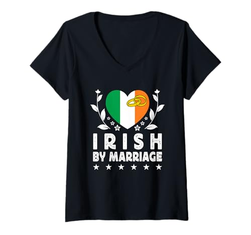 Damen Irish by Marriage Irish Wife Husband Ireland Flag T-Shirt mit V-Ausschnitt von Nations Spouses Novelty Designs ...