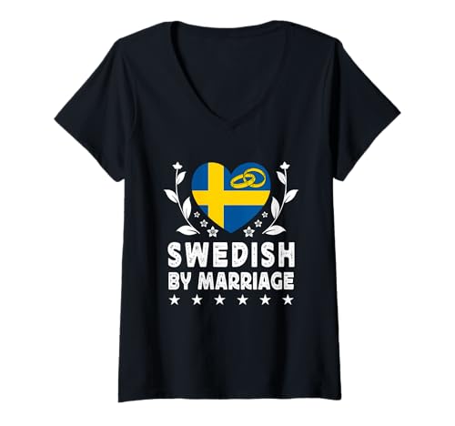 Damen Swedish by Marriage Swedish Wife Husband Sweden Flag T-Shirt mit V-Ausschnitt Damen Swedish by Marriage Swedish Wife Husband Sweden Flag T-Shirt mit V-Ausschnitt von Nations Spouses Novelty Designs ...