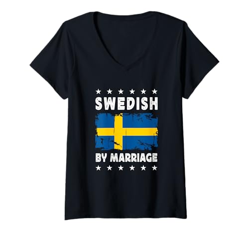 Damen Swedish by Marriage Swedish Wife Husband Sweden Flag T-Shirt mit V-Ausschnitt Damen Swedish by Marriage Swedish Wife Husband Sweden Flag T-Shirt mit V-Ausschnitt von Nations Spouses Novelty Designs ...