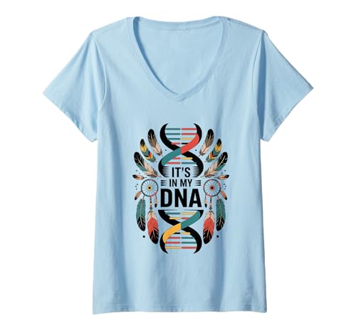 Damen It's In My DNA Indigenous Indianer Day Pride T-Shirt mit V-Ausschnitt Damen It's In My DNA Indigenous Indianer Day Pride T-Shirt mit V-Ausschnitt von Native indigenous Indian American Day 2025 Outfits