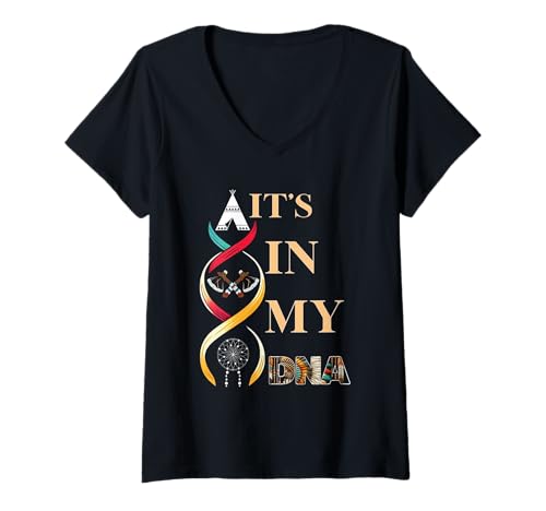 Damen It's In My DNA Indigenous Indianer Day Pride T-Shirt mit V-Ausschnitt Damen It's In My DNA Indigenous Indianer Day Pride T-Shirt mit V-Ausschnitt von Native indigenous Indian American Day 2025 Tee