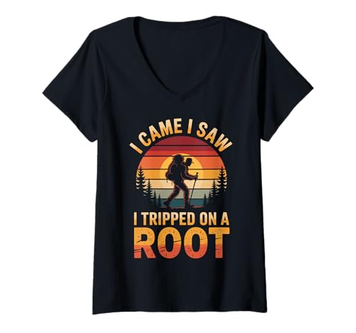 Damen I Came I Saw I Tripped On A Root T-Shirt mit V-Ausschnitt von Natur Wanderer Wandern Trailrunner Camper