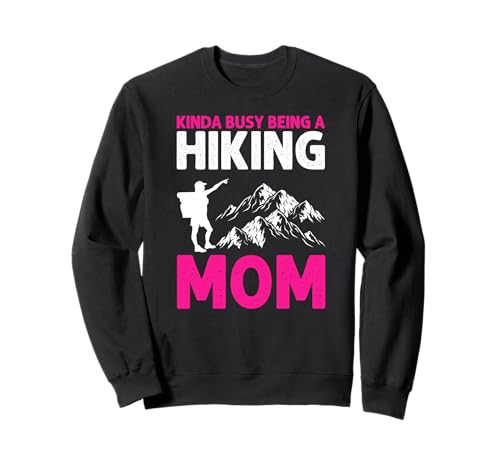 Ich Bin Eine Wandernde Mama Und Stolz Drauf Sweatshirt von Naturbegeisterte Mutter Wanderhumor Fan