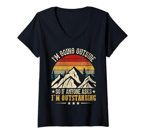 Damen I'm Going Outside So I'm Outstanding Retro-Design T-Shirt mit V-Ausschnitt Damen I'm Going Outside So I'm Outstanding Retro-Design T-Shirt mit V-Ausschnitt von Nature Adventure Humor Apparel