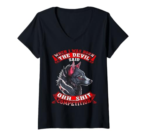 Damen Wolf Als ich geboren wurde Der Teufel sagte Ohh, Wettbewerb T-Shirt mit V-Ausschnitt von Nature Lover