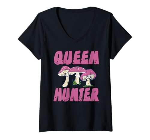 Damen Queen Hunter Pilzsammler Humor Für selbstbewusste Damen T-Shirt mit V-Ausschnitt von Naturfans mit Stil und Sammelleidenschaft