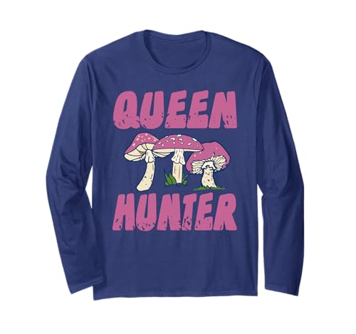 Queen Hunter Pilzsammler Humor Für selbstbewusste Damen Langarmshirt von Naturfans mit Stil und Sammelleidenschaft