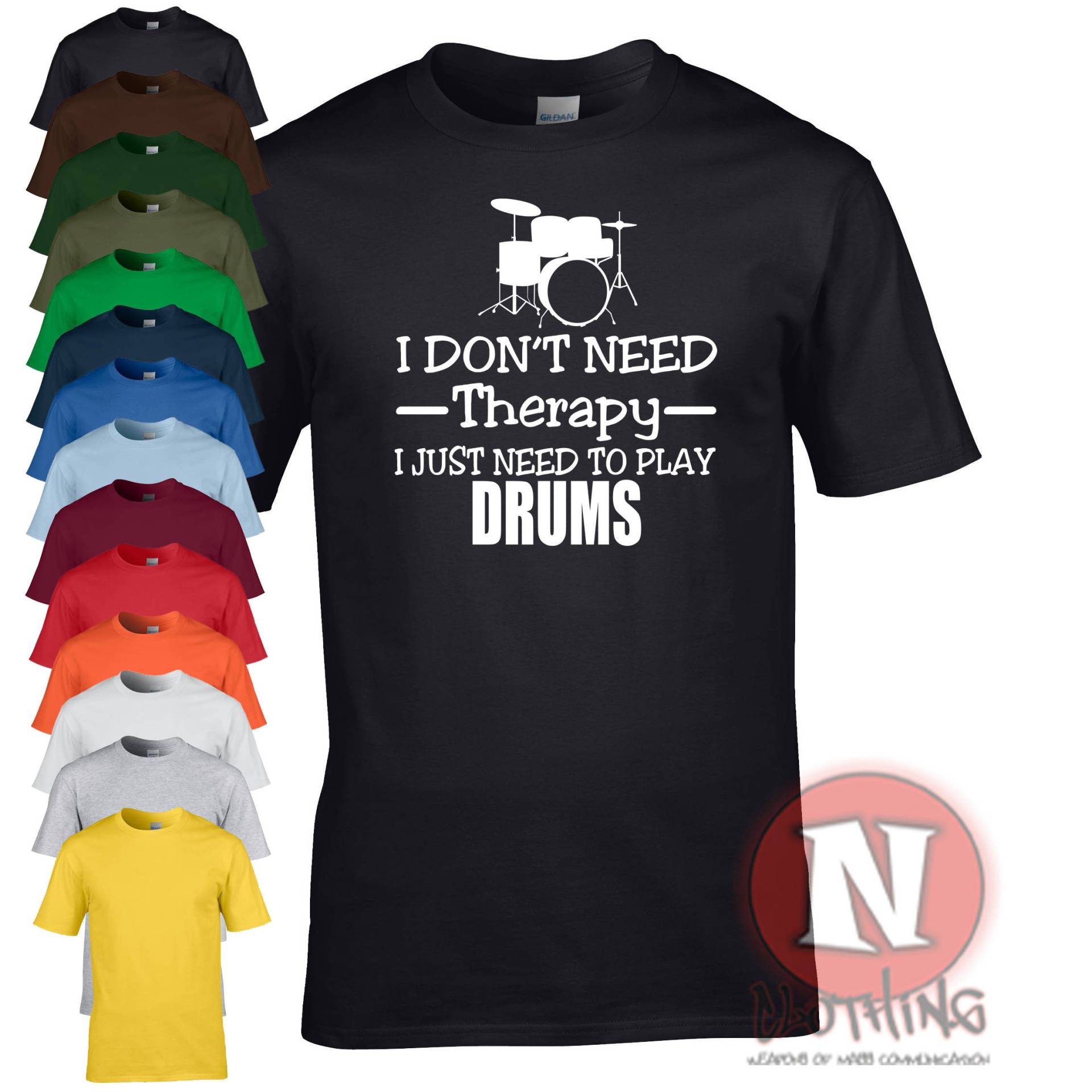 Ich Brauche Keine Therapie, Ich Muss Nur Schlagzeug-T-Shirt-T-Shirt Für Die Schlagzeuger Der Welt Spielen von Naughteesclothing