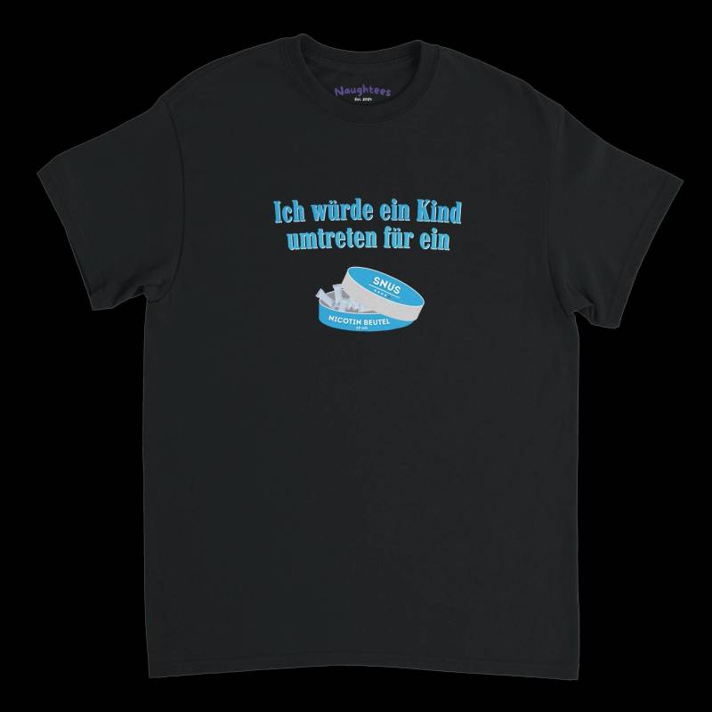 Kind Umtreten Für Ein Snus T-Shirt von Naughteesde