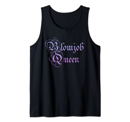 Blowjob Queen T-Shirt für Frauen Erwachsene unhöfliches Humor Geschenk Tank Top von Naughty Kink Presents